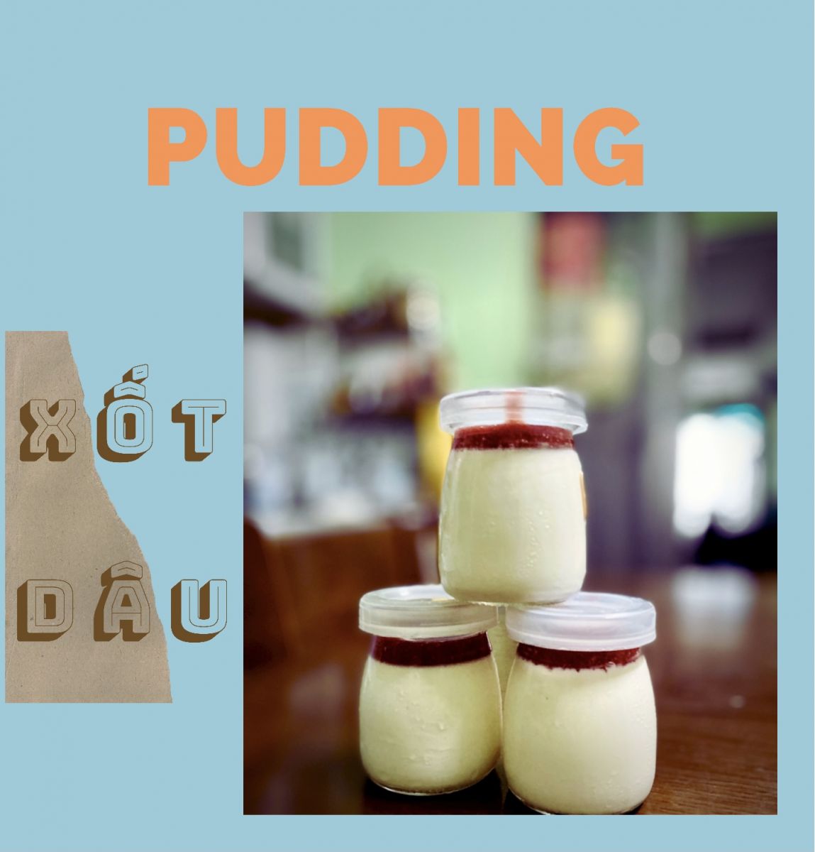 Pudding xốt dâu